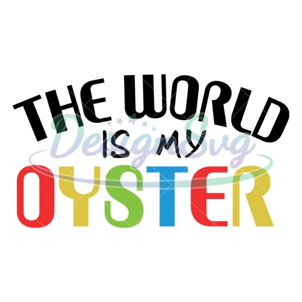 the-world-is-my-oyster-autism-awareness-quotes-svg