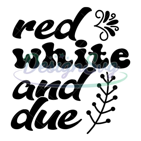 red-white-and-due-patriotic-sayings-svg