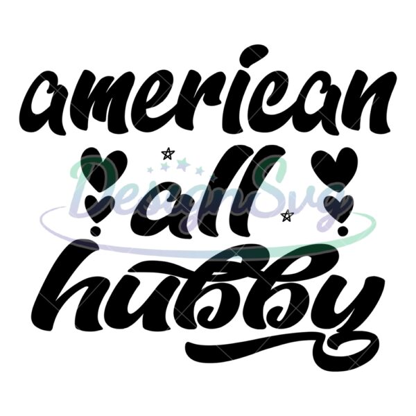 All American Hubby Love SVG