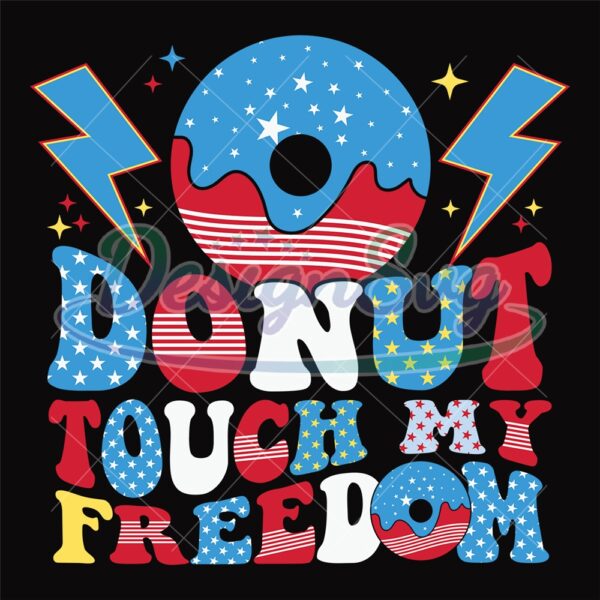 donut-touch-my-freedom-happy-4th-of-july-svg