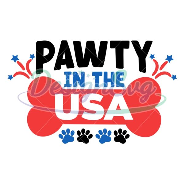 Pawty In The USA 4th Of July Dog SVG
