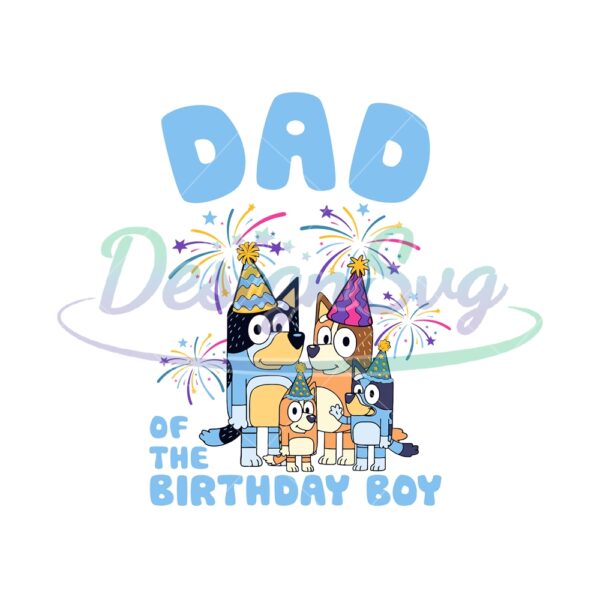 dad-of-the-birthday-boy-bluey-family-svg