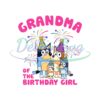 grandma-of-the-birthday-girl-bluey-family-svg