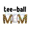Teeball Mom Mother Day Leopard Softball PNG