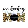 Ice Hockey Mom Leopard Mother Sport PNG