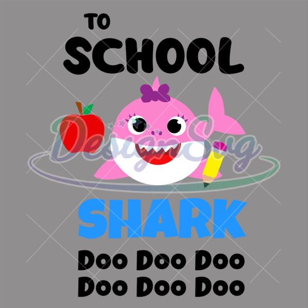 to-school-pink-baby-shark-doo-doo-svg