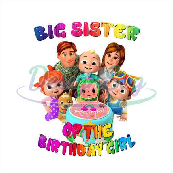 big-sister-of-the-birthday-girl-cocomelon-png