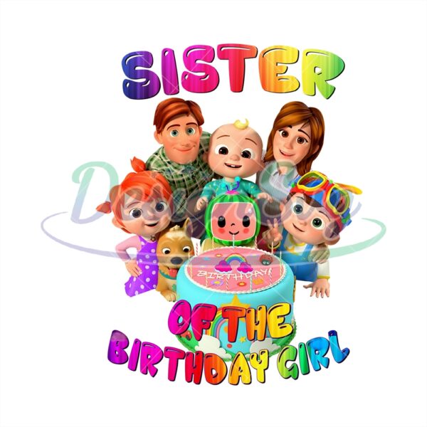 sister-of-the-birthday-girl-cocomelon-png