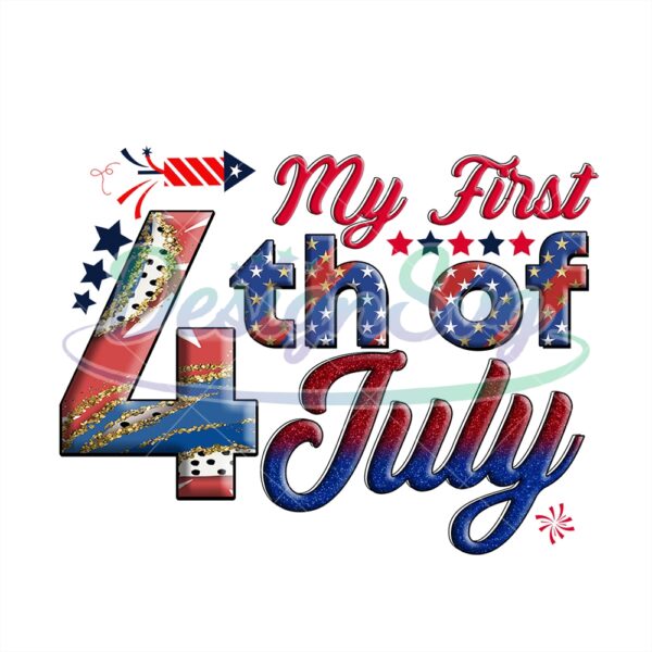 my-first-4th-of-july-american-independence-day-png