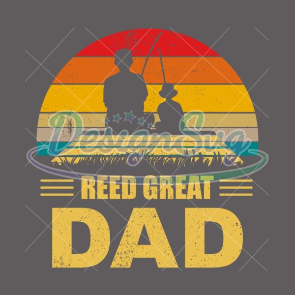 Reed Great Dad Father And Son Fishing PNG