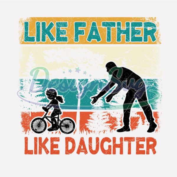 like-father-like-daughter-dad-quotes-png