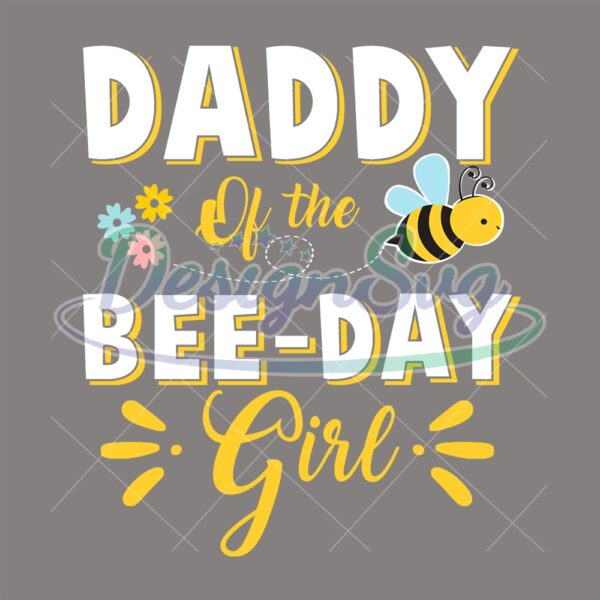 Daddy Of The Bee Day Girl PNG