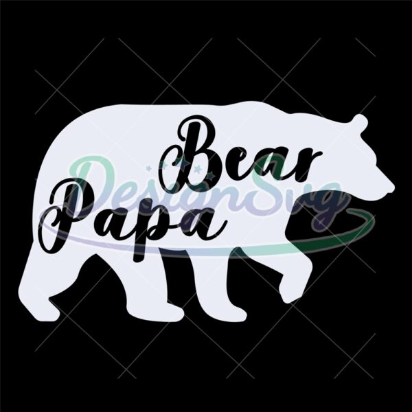 Papa Bear Happy Father Silhouette SVG