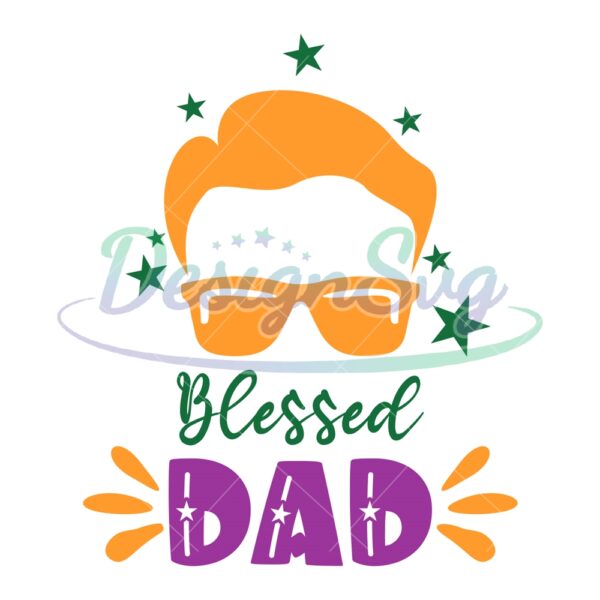 Blessed Dad Cool Father Gift SVG
