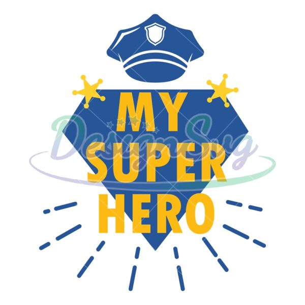 My Super Hero Police Dad SVG