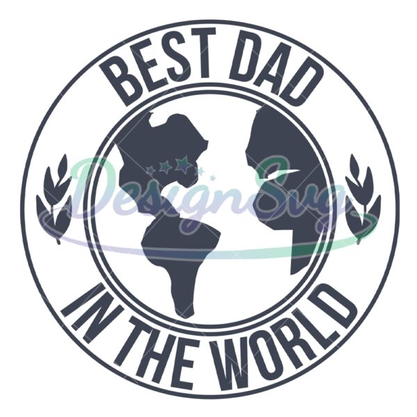 best-dad-in-the-world-svg