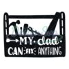 My Dad Can Fix Anything Svg Gift For Daddy