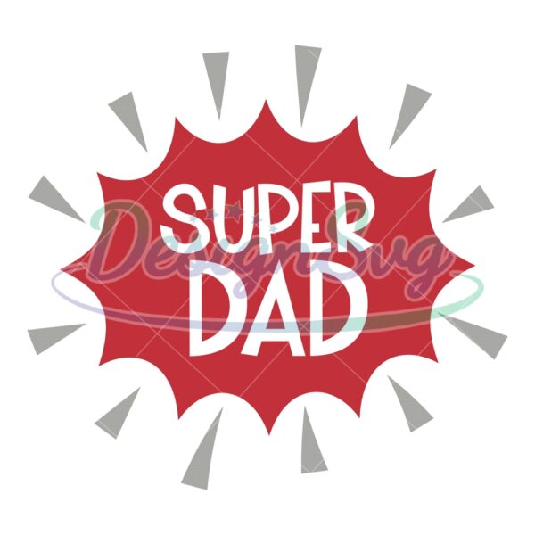 Super Dad Clipart SVG File For Cricut