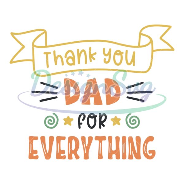 thank-you-dad-for-everything-svg