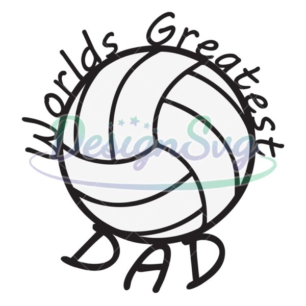 Worlds Greatest Dad Volleyball SVG