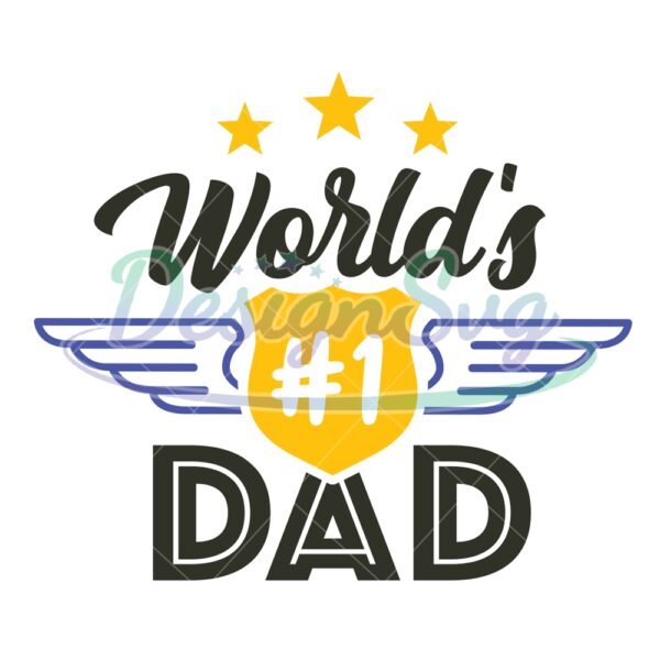 Worlds First Dad Star Wings Clipart SVG