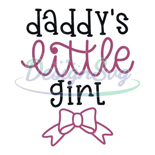 Daddy's Little Girl Daughter Svg