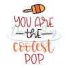 you-are-the-coolest-pop-dad-svg