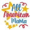 all-american-mama-independence-patriotic-svg
