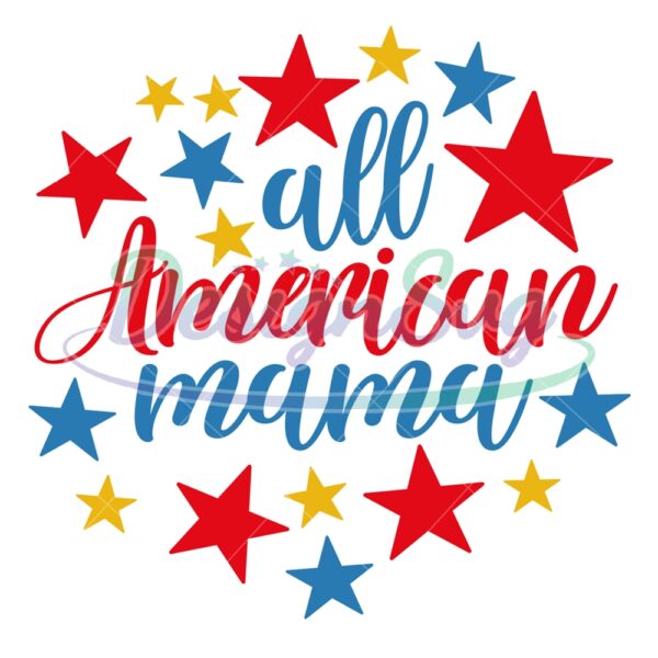 All American Mama Star Patriotic SVG