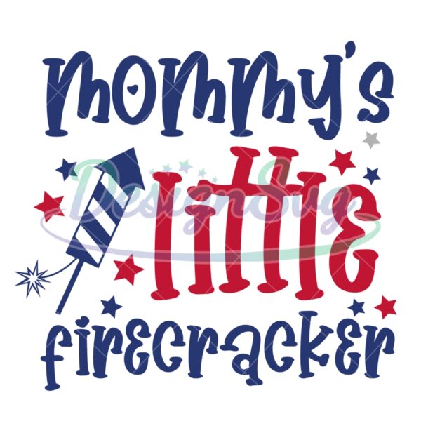 Mommy's Little Firecracker SVG