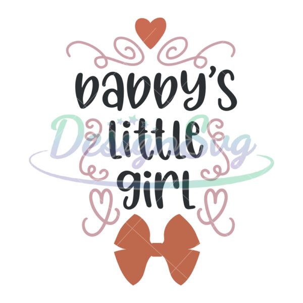Daddy's Little Girl Lovely Svg