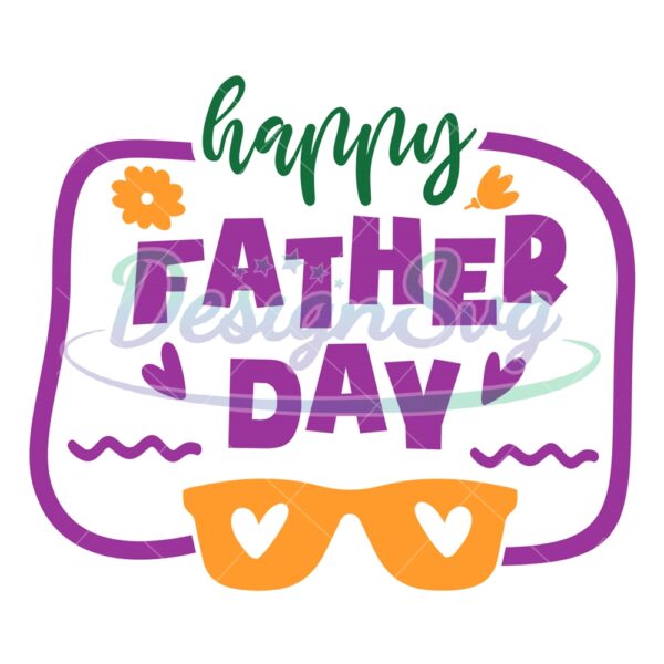 Happy Father Day Summer Glasses SVG