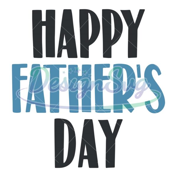 Happy Father's Day Quotes Clipart SVG