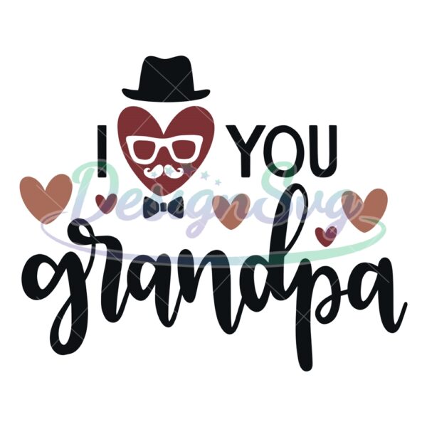 i-love-you-grandpa-svg