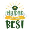 Fathers Day My Dad Army Is The Best Svg
