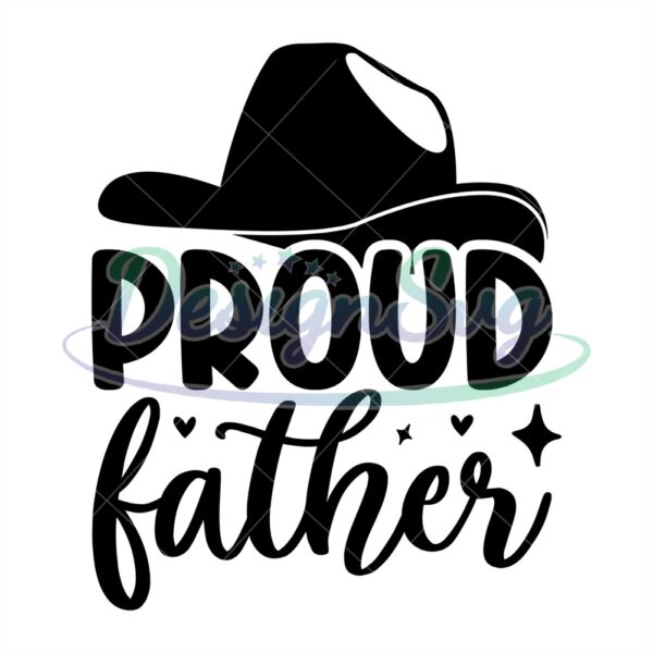 Proud Father Svg Hat Silhouette File For Cricut
