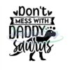 Dont Mess With Daddy Saurus Svg Silhouette