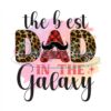 The Best Dad In The Galaxy Watercolor Png