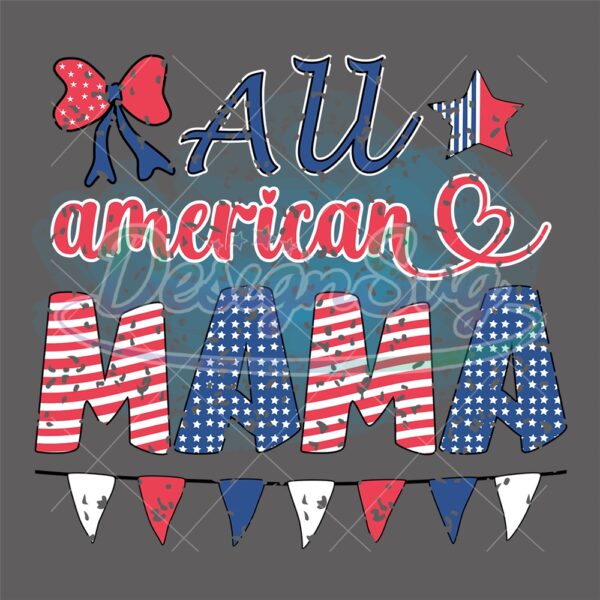 All American Mama Celebrating Day Png