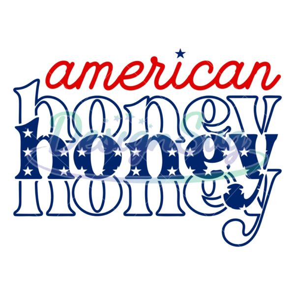 American Honey Patriotic Day SVG