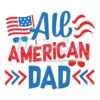 All American Dad Patriotic Day SVG