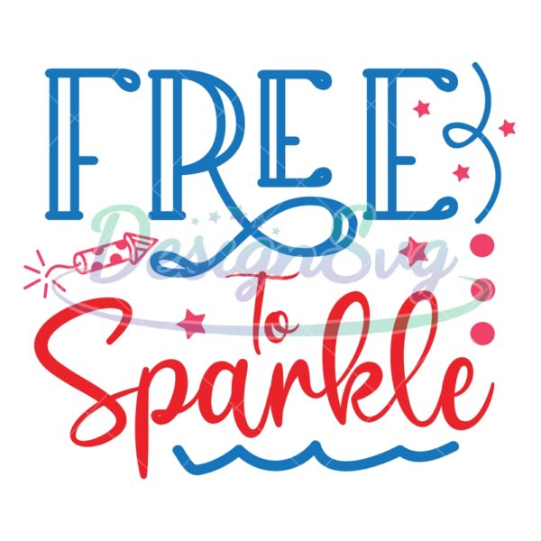 free-to-sparkle-patriotic-fireworks-svg