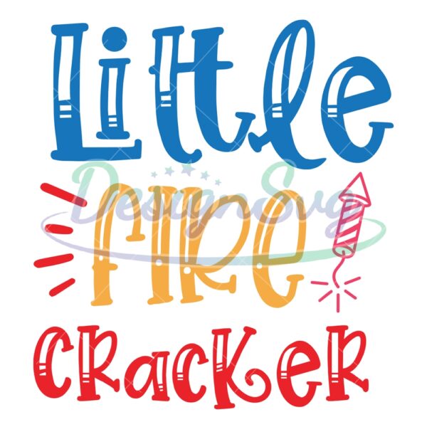 little-fire-cracker-4th-of-july-svg