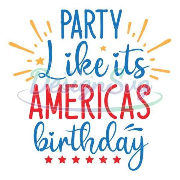 party-like-its-americas-birthday-svg