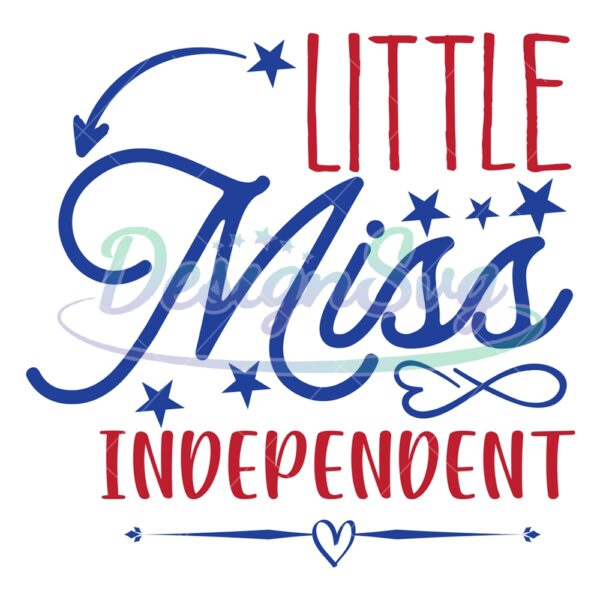 Little Miss Independence Funny SVG