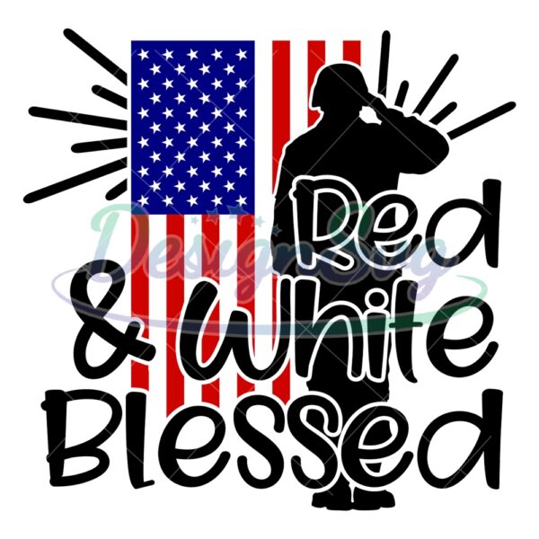 Red White And Blessed American Soldier SVG