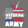 Veteran Of The United States Army SVG