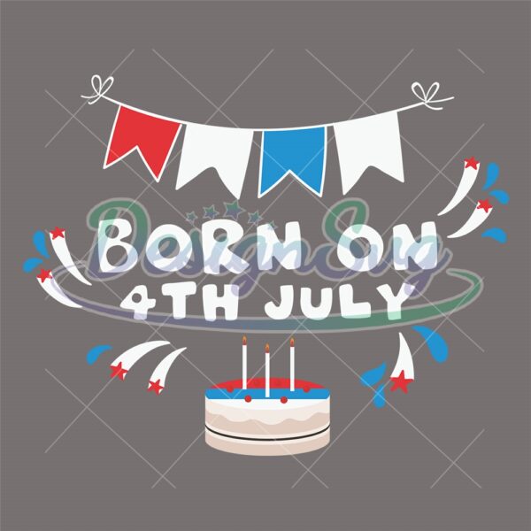 born-on-4th-of-july-birthday-svg