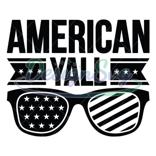 American Yall Patriotic Glasses SVG