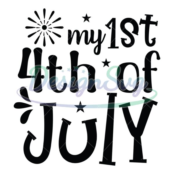 my-1st-4th-of-july-patriotic-day-sayings-svg